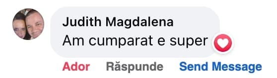 Comentariu pe Facebook de la Judith Magdalena: „Am cumparat e super”